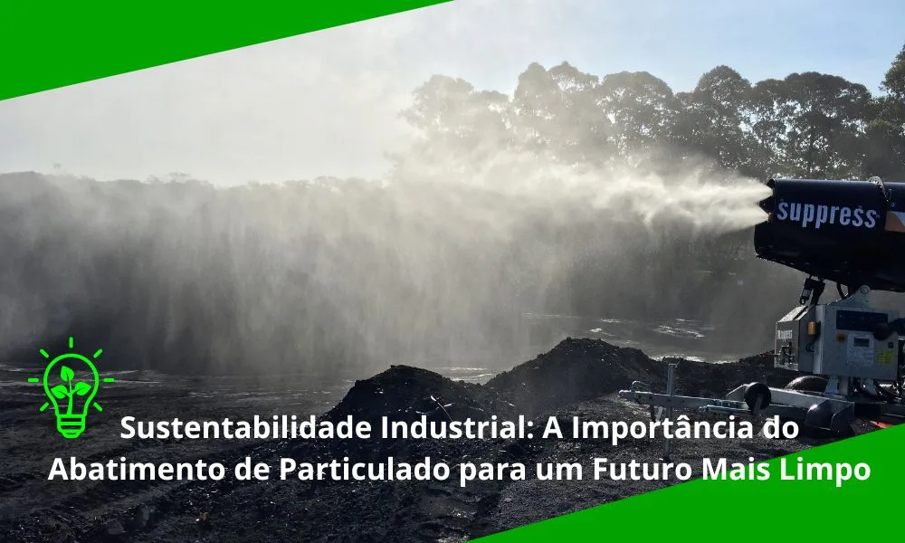 Operação industrial sustentável com controle de particulado
